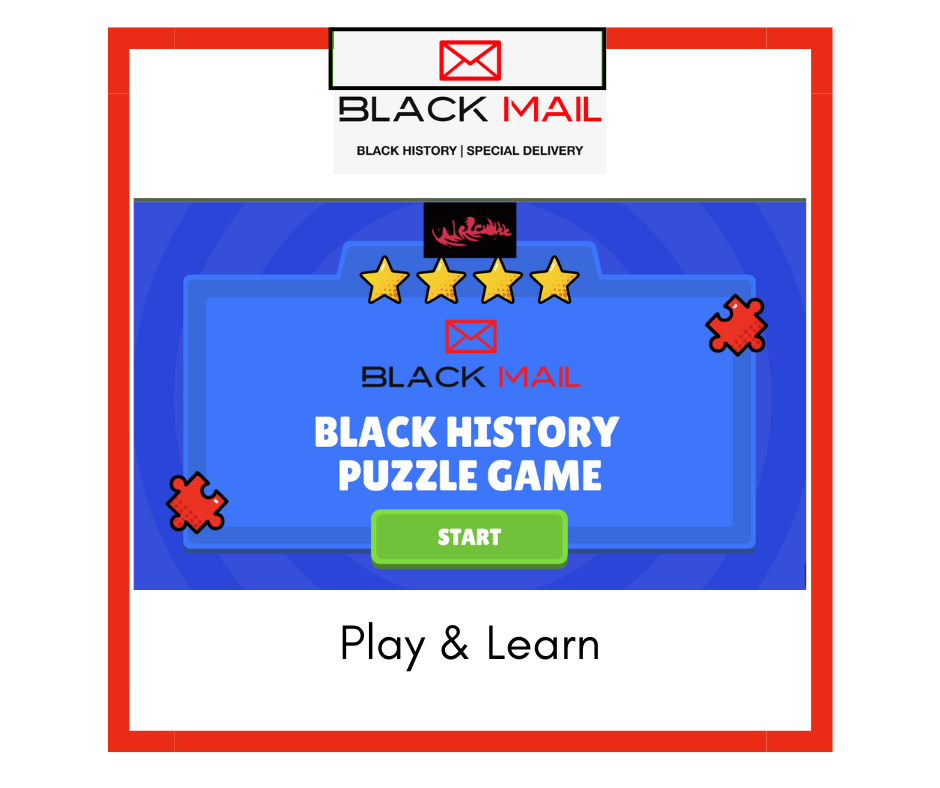 Picture with the title "Black History Puzzle Game"